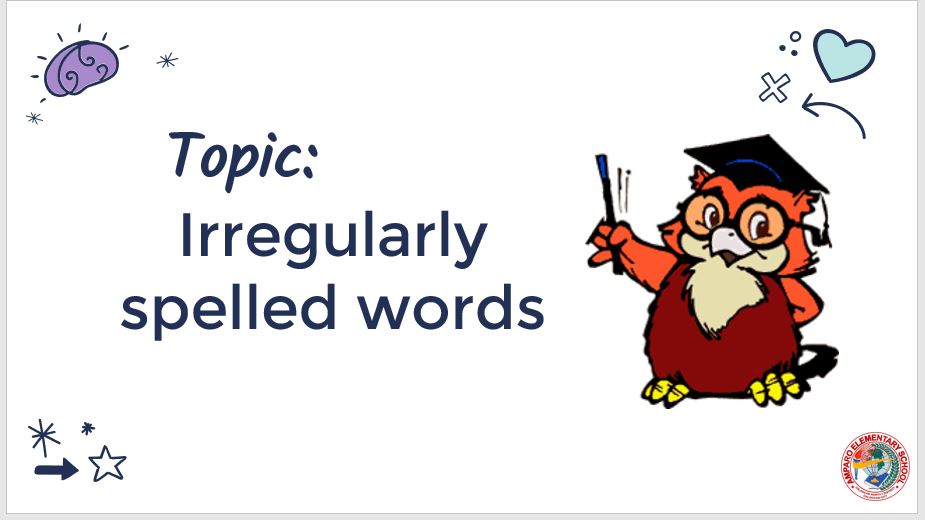 Irregularly Spelled Words - Grade 3 - Quizizz