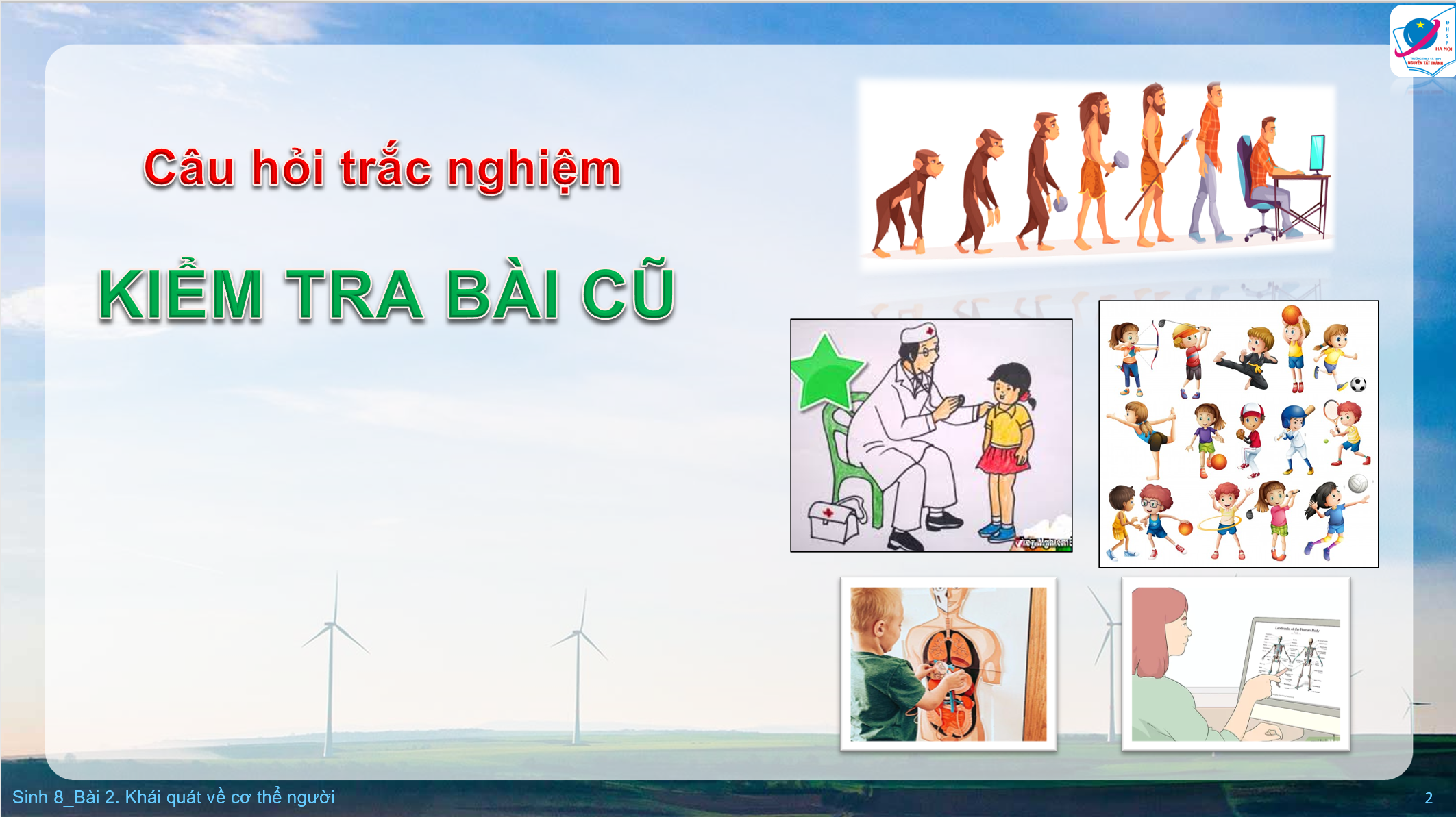 động vật có xương sống và động vật không xương sống - Lớp 8 - Quizizz