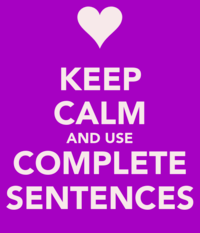 Complete Sentences - Grade 7 - Quizizz