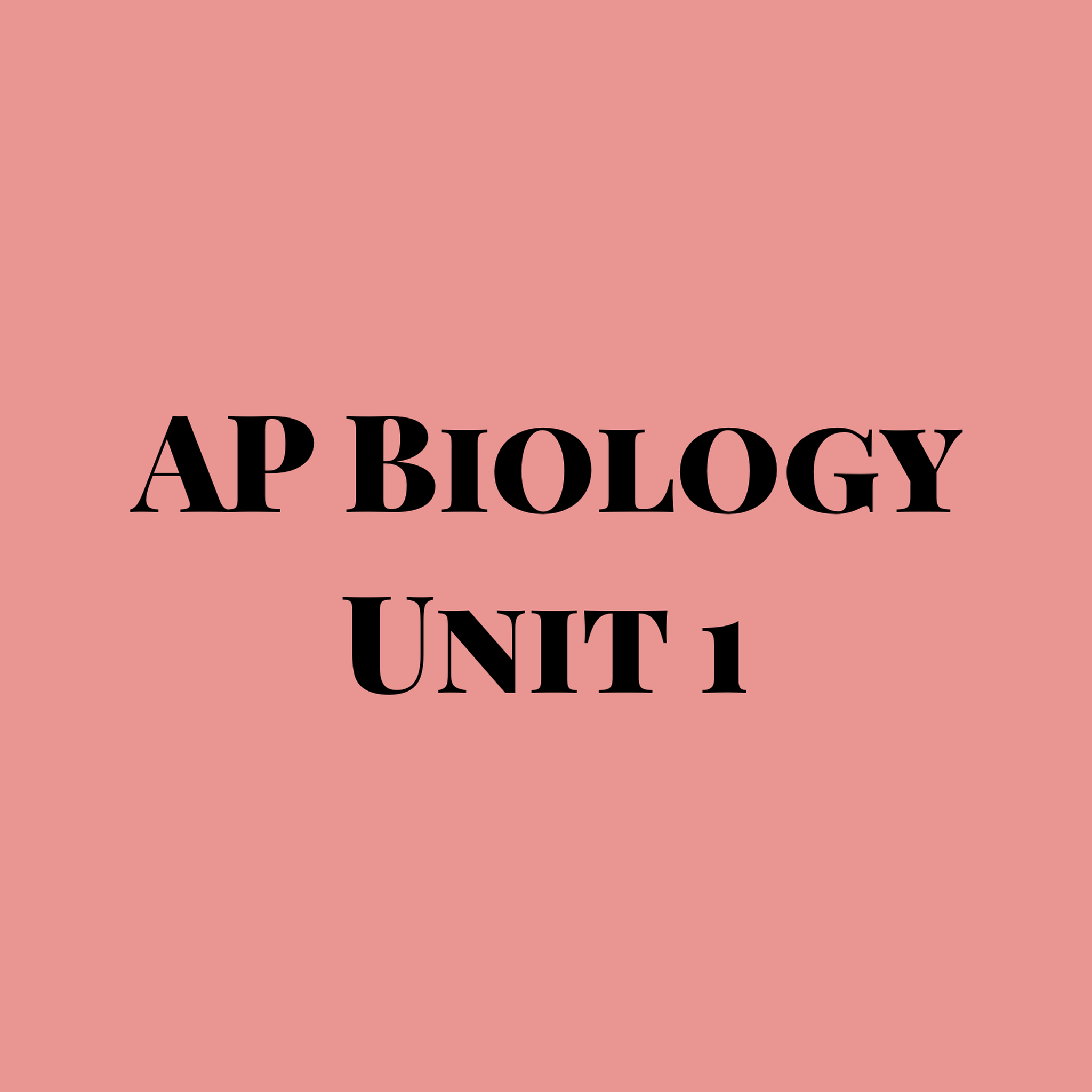 ap-biology-unit-1-review-1-questions-answers-for-quizzes-and-tests