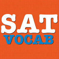 SAT Vocabulary - Class 9 - Quizizz