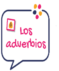 Adverbios - Grado 1 - Quizizz