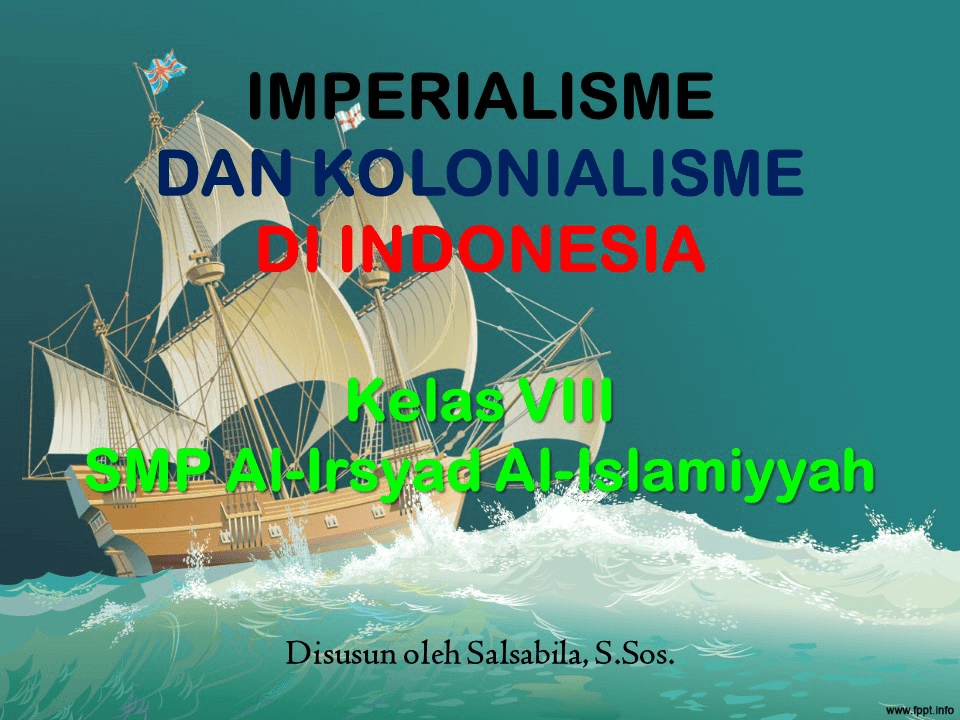 Kolonialisme Dan Imperialisme Di Indonesia Quiz - Quizizz