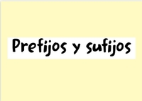 Determinar el significado mediante raíces, prefijos y sufijos - Grado 6 - Quizizz