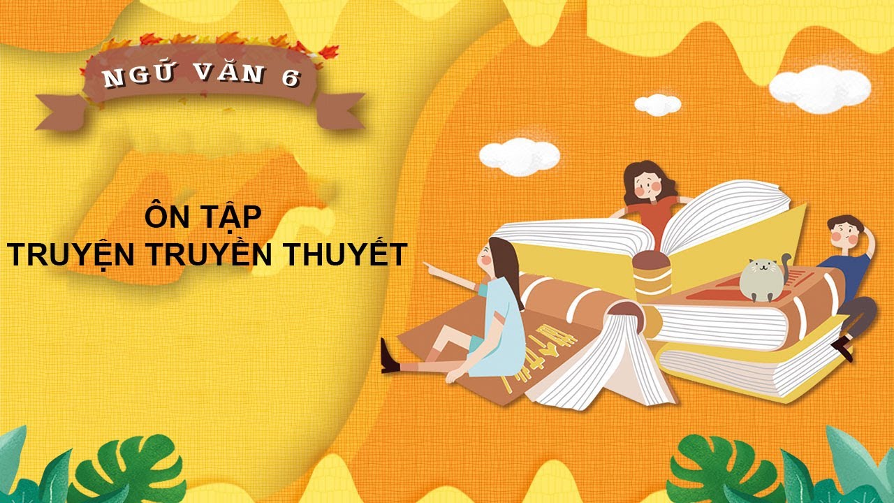 Nghiên cứu tiểu thuyết - Lớp 6 - Quizizz