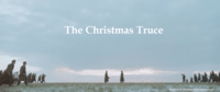 The Christmas Truce (based on Sainsbury's Ad)