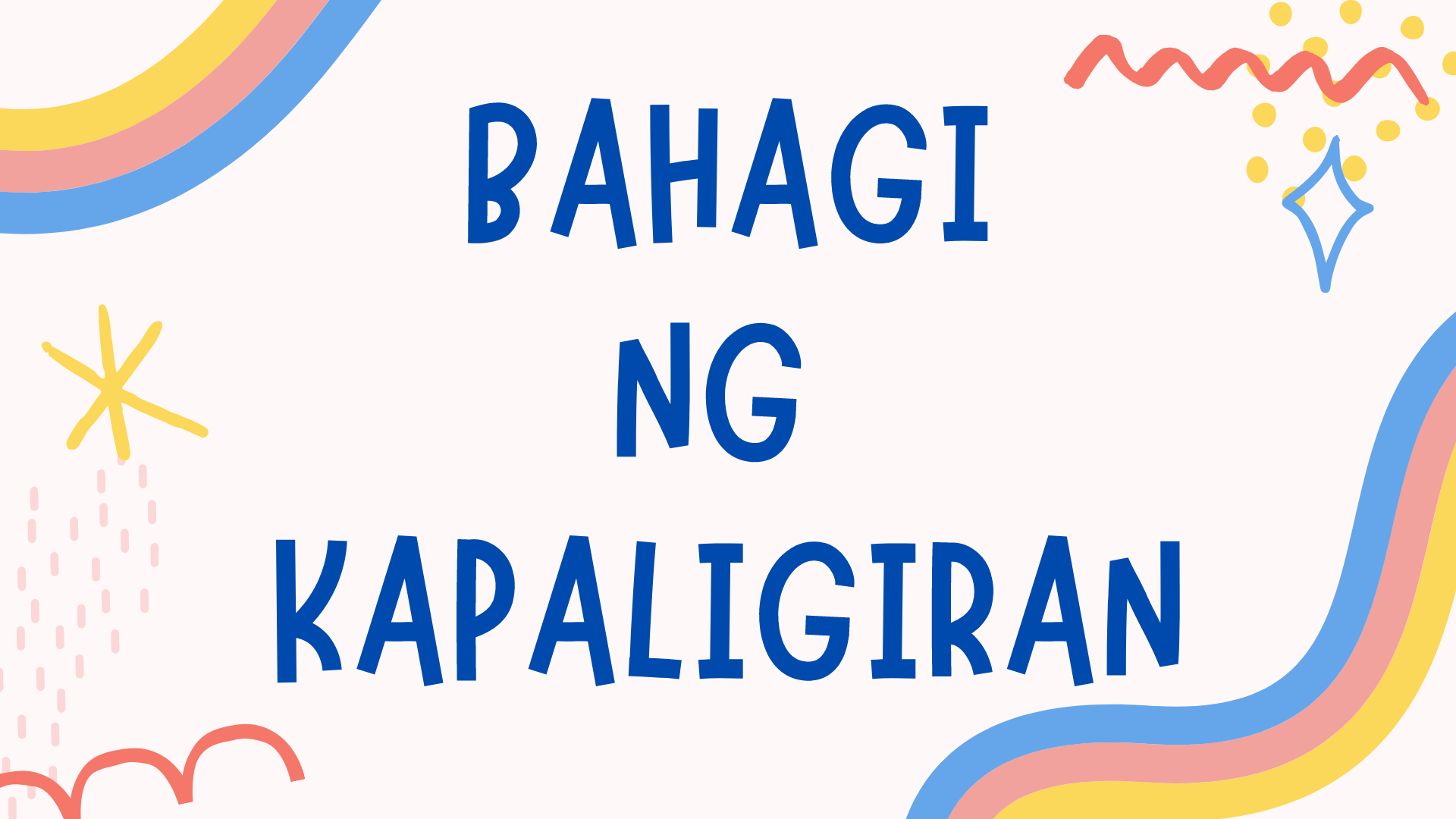 Bahagi ng Kapaligiran questions & answers for quizzes and worksheets ...