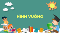 Hình vuông - Lớp 8 - Quizizz