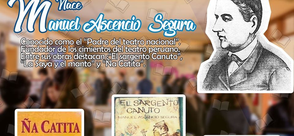 MANUEL ASCENCIO SEGURA Y "ÑA CATITA"