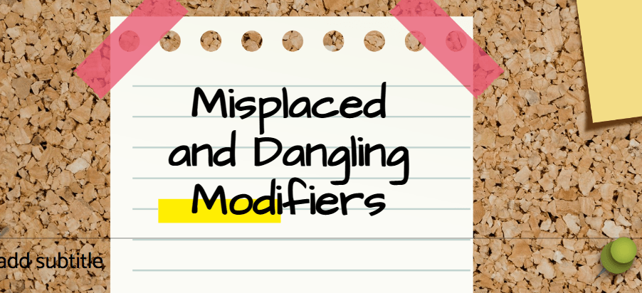 Misplaced And Dangling Modifiers | Quizizz