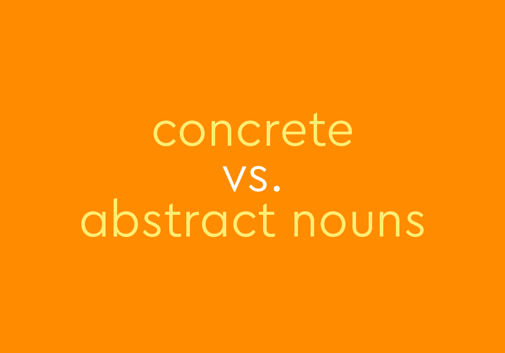 Abstract Nouns - Class 5 - Quizizz