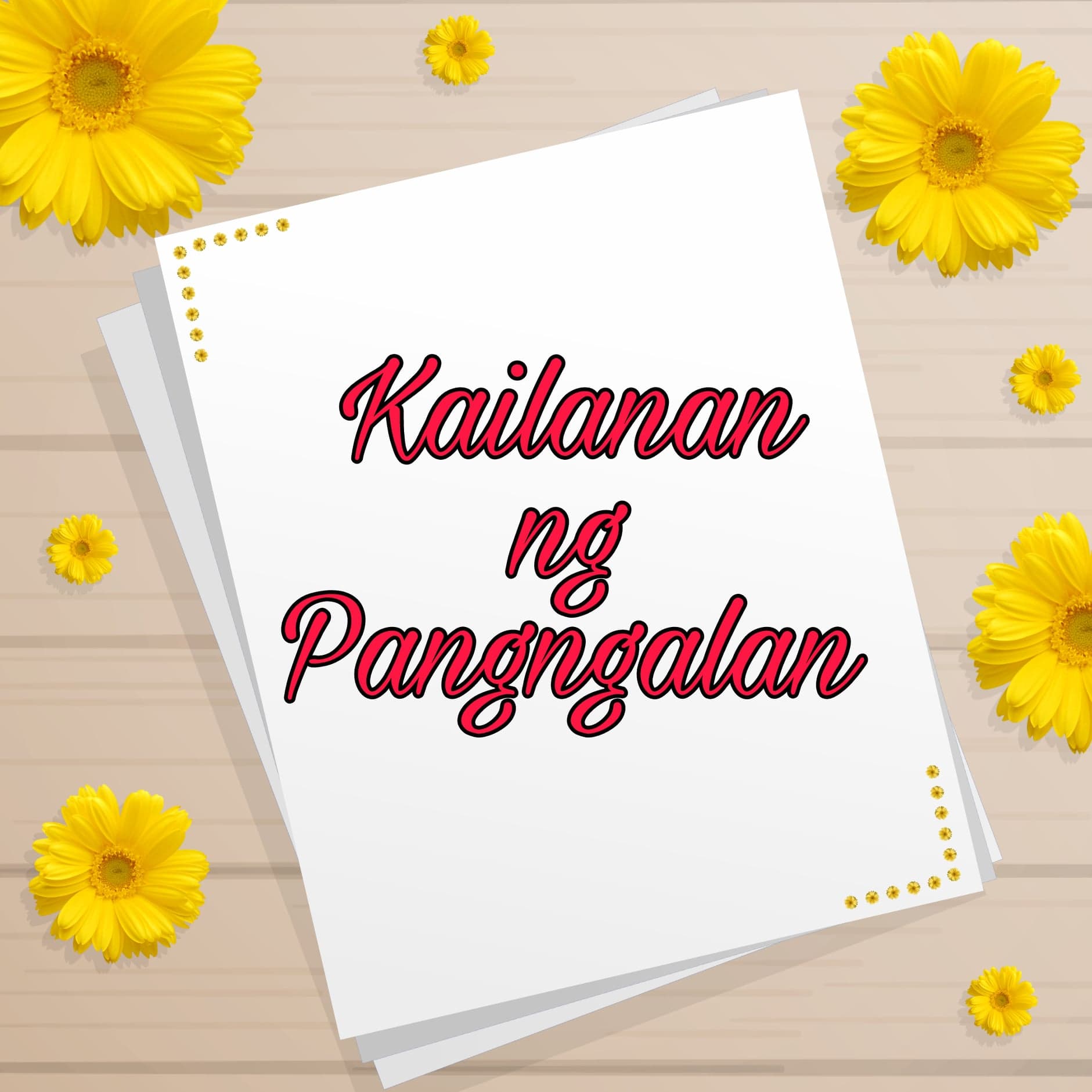 Kailanan ng Pangngalan 1 | Quizizz