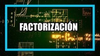 Factorizar expresiones - Grado 8 - Quizizz