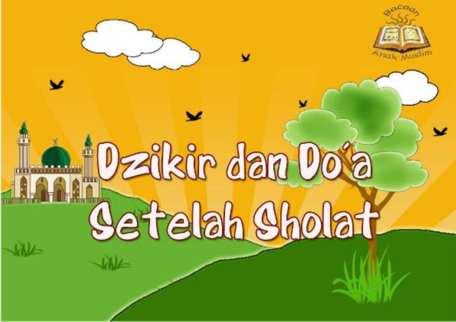 PAI Kelas 3 BAB 9 "Makna ZIkir Dan Doa Setelah Shalat - Quizizz