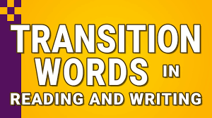 Transition Words - Year 7 - Quizizz