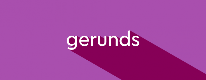 Gerunds - Grade 8 - Quizizz