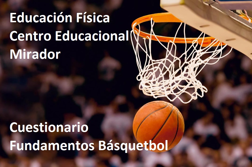 Fundamentos del básquetbol | Physical Ed - Quizizz