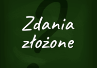 Zdania - Klasa 7 - Quiz