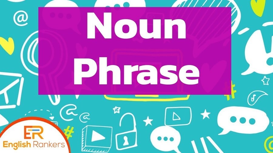 noun-phrase-english-quizizz