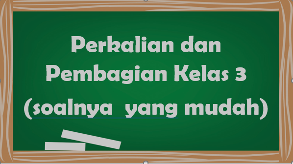 Strategi Perkalian - Kelas 3 - Kuis