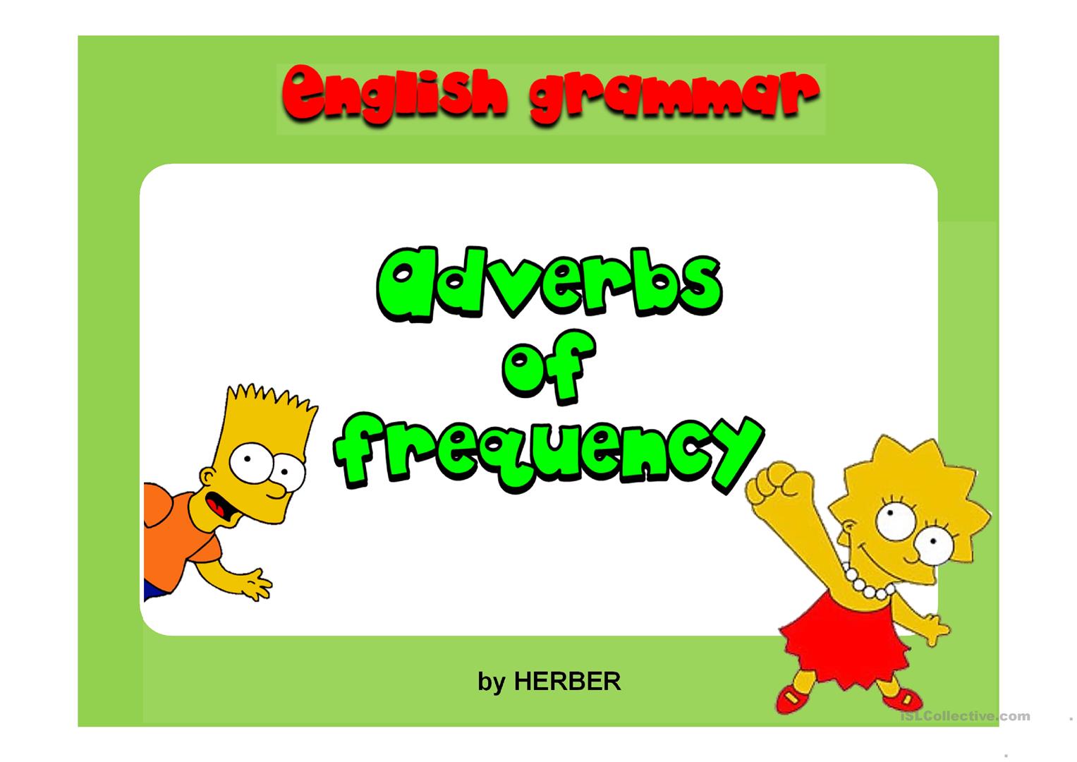 Adverbs of frequency