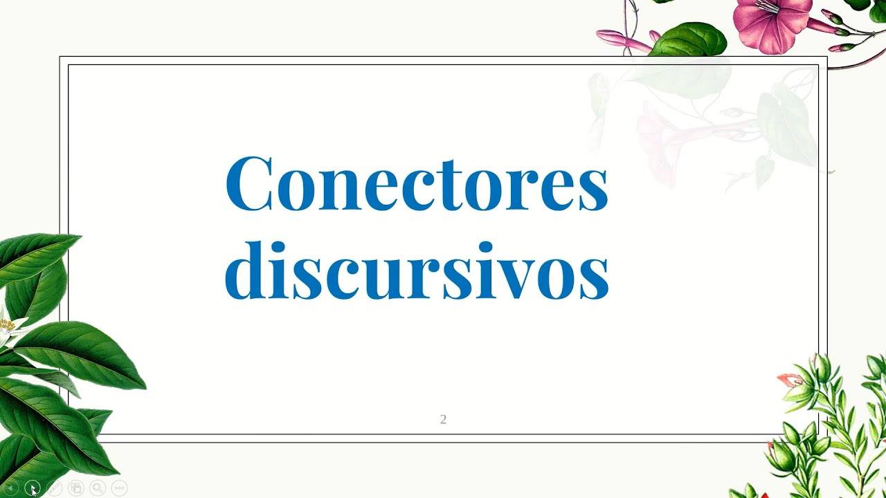 Conectores Discursivos | Quizizz