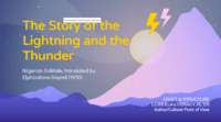 The Story of the Lightning and the Thunder