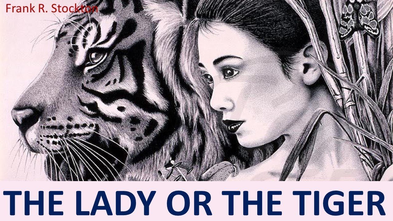 The Lady or The Tiger? | 1.1K plays | Quizizz