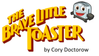 "The Brave Little Toaster" Post-Reading Quiz