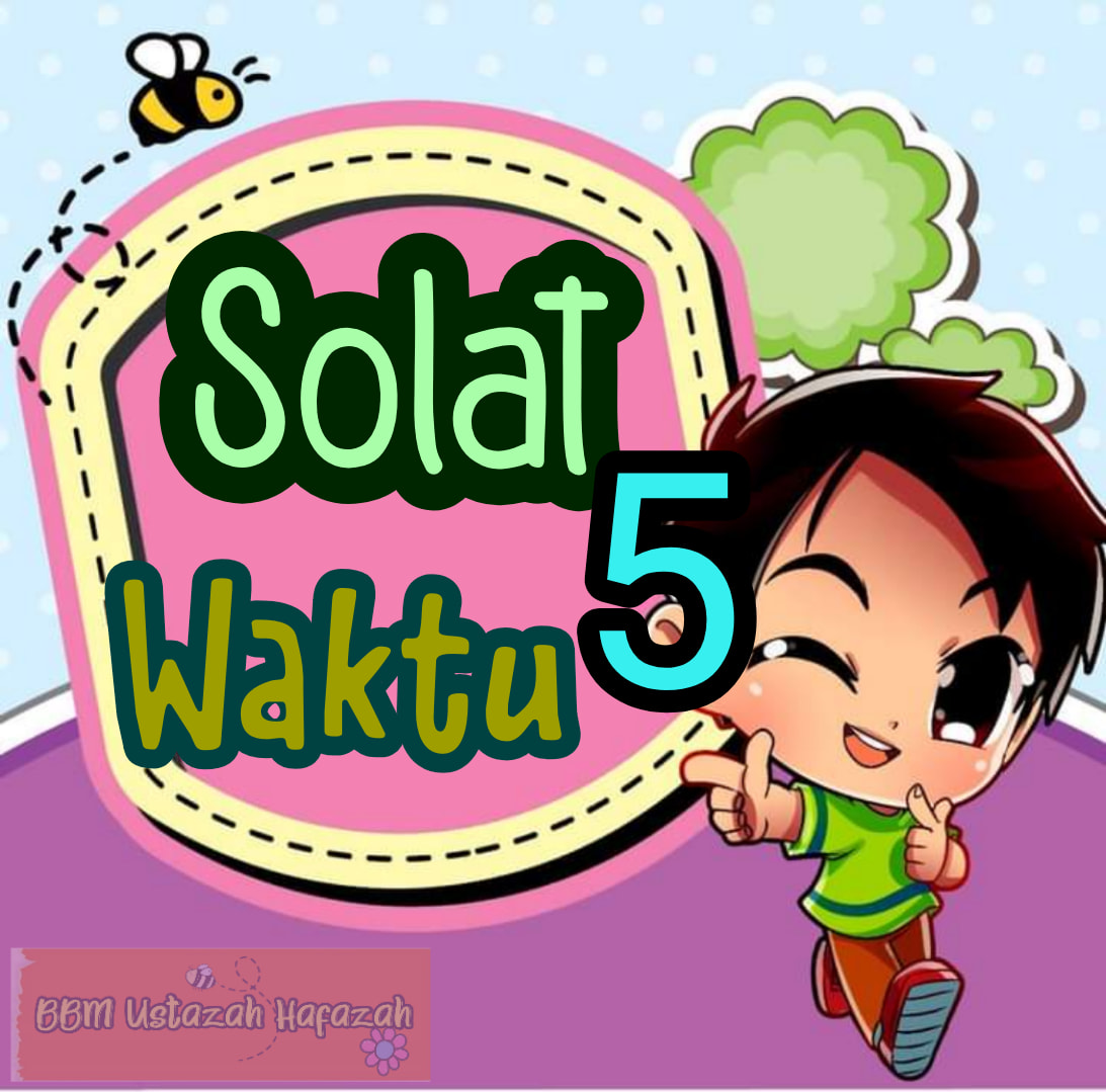 SOLAT FARDHU (PRASEKOLAH)