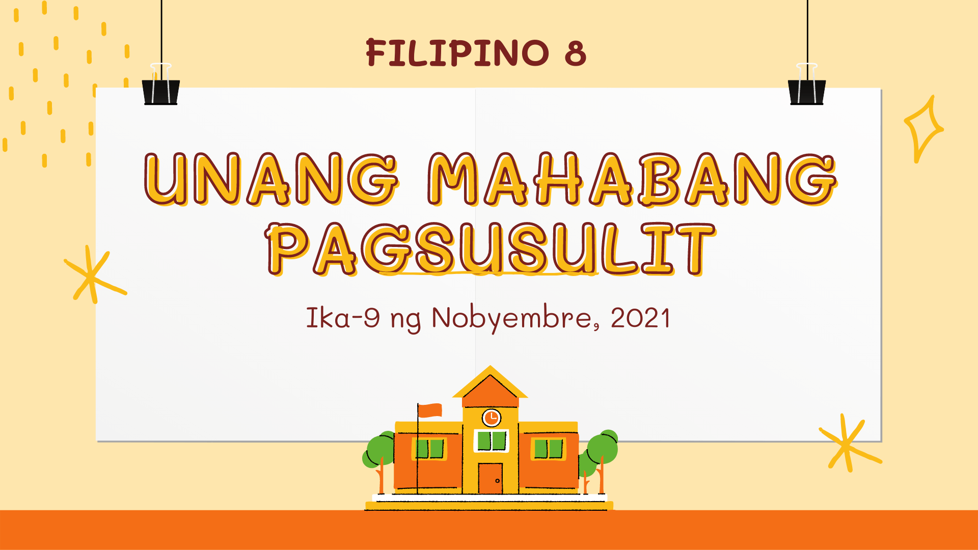 Unang Mahabang Pagsusulit | Quizizz