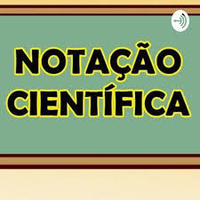 Notação científica - Série 7 - Questionário