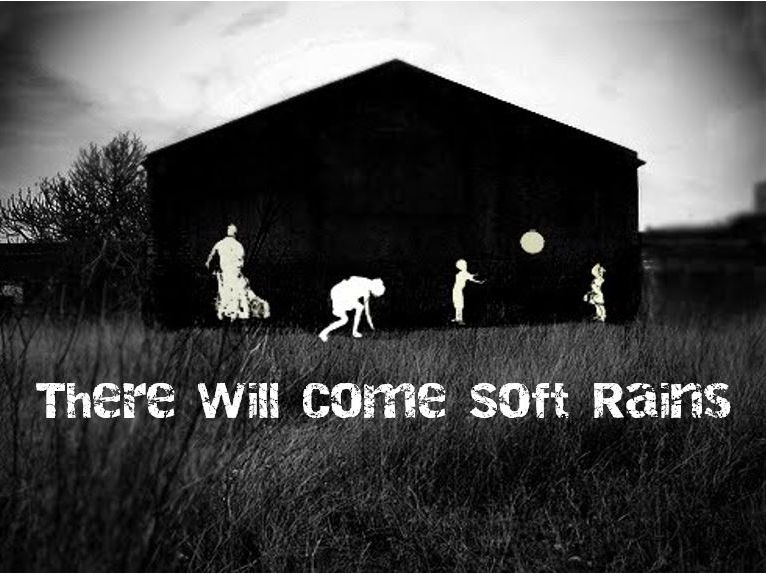 There will come soft rains video