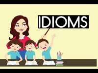 Idioms - Class 7 - Quizizz