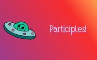 Participles - Class 8 - Quizizz