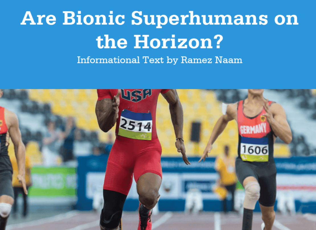 'Are Bionic Superhumans on the Horizon' Selection Review - Quizizz