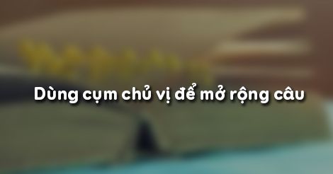 Cụm giới từ - Lớp 7 - Quizizz