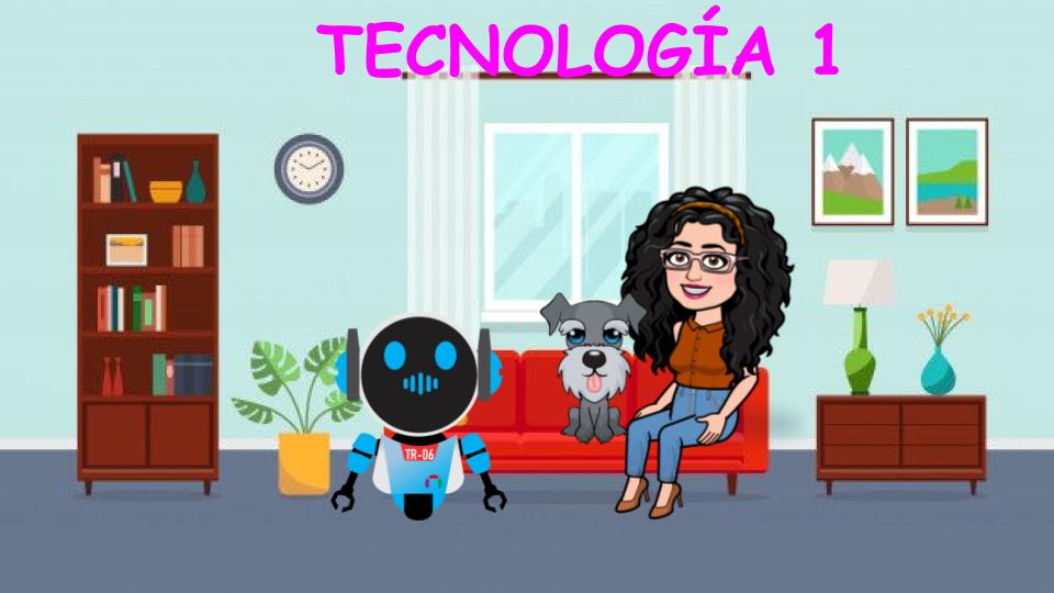 Tecnología 1 | Quizizz