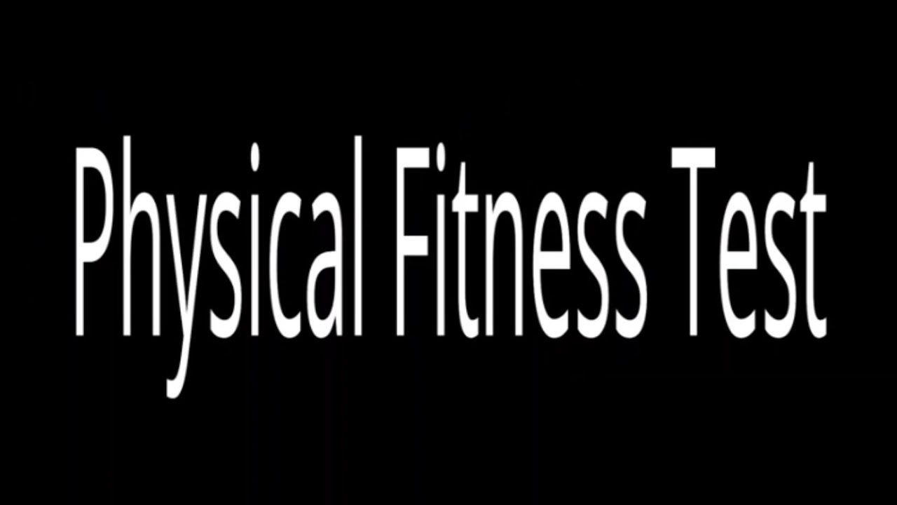 Physical Fitness Test | Quizizz