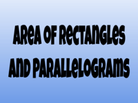 area of rectangles and parallelograms - Class 7 - Quizizz