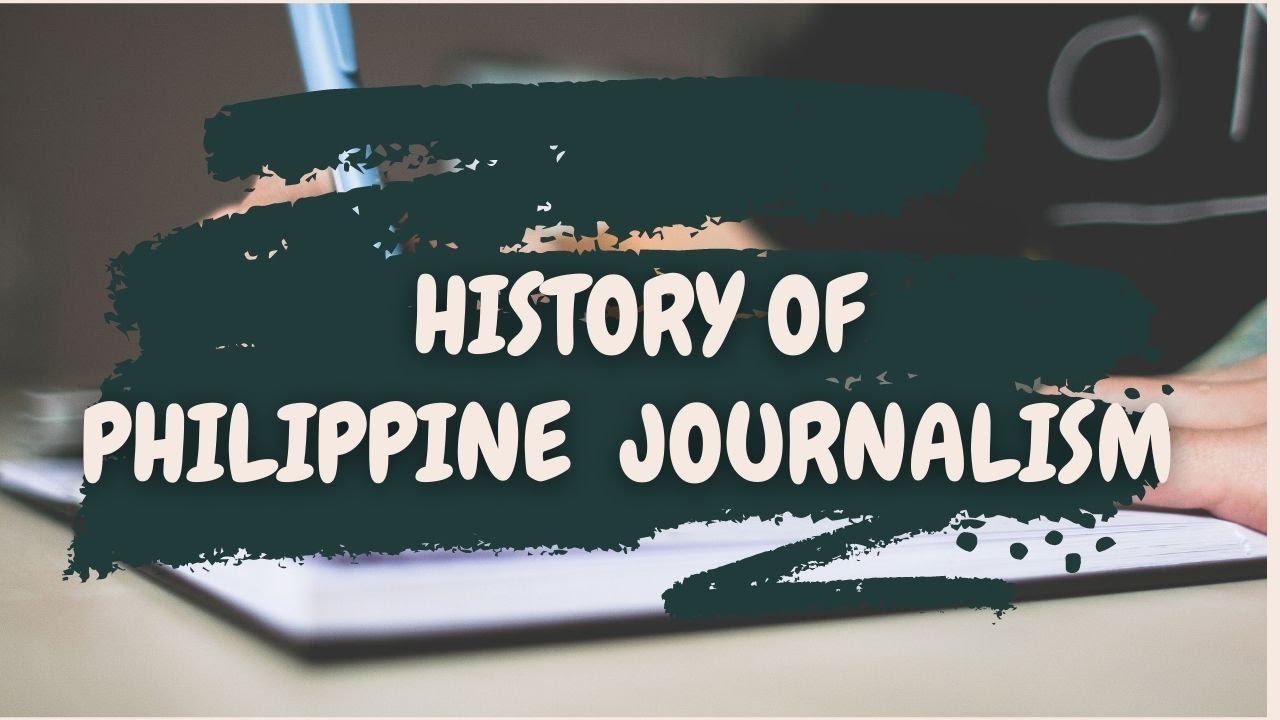 Brief History Of Journalism In The Philippines