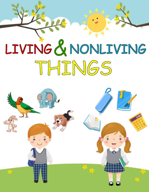 Living And Non-living Things 