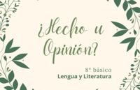 Hecho versus opinión - Grado 8 - Quizizz