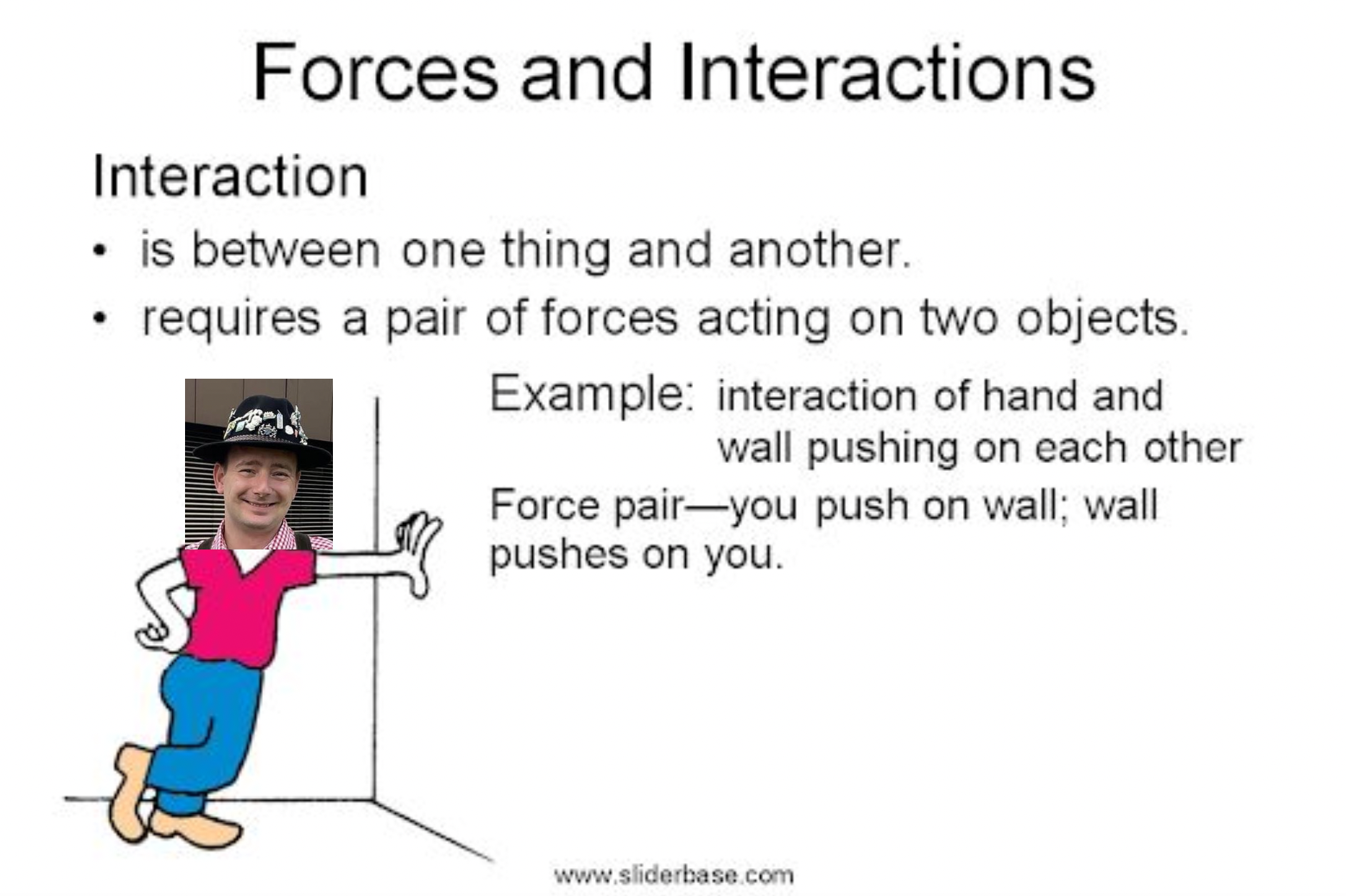 Forces and Interactions - Class 7 - Quizizz