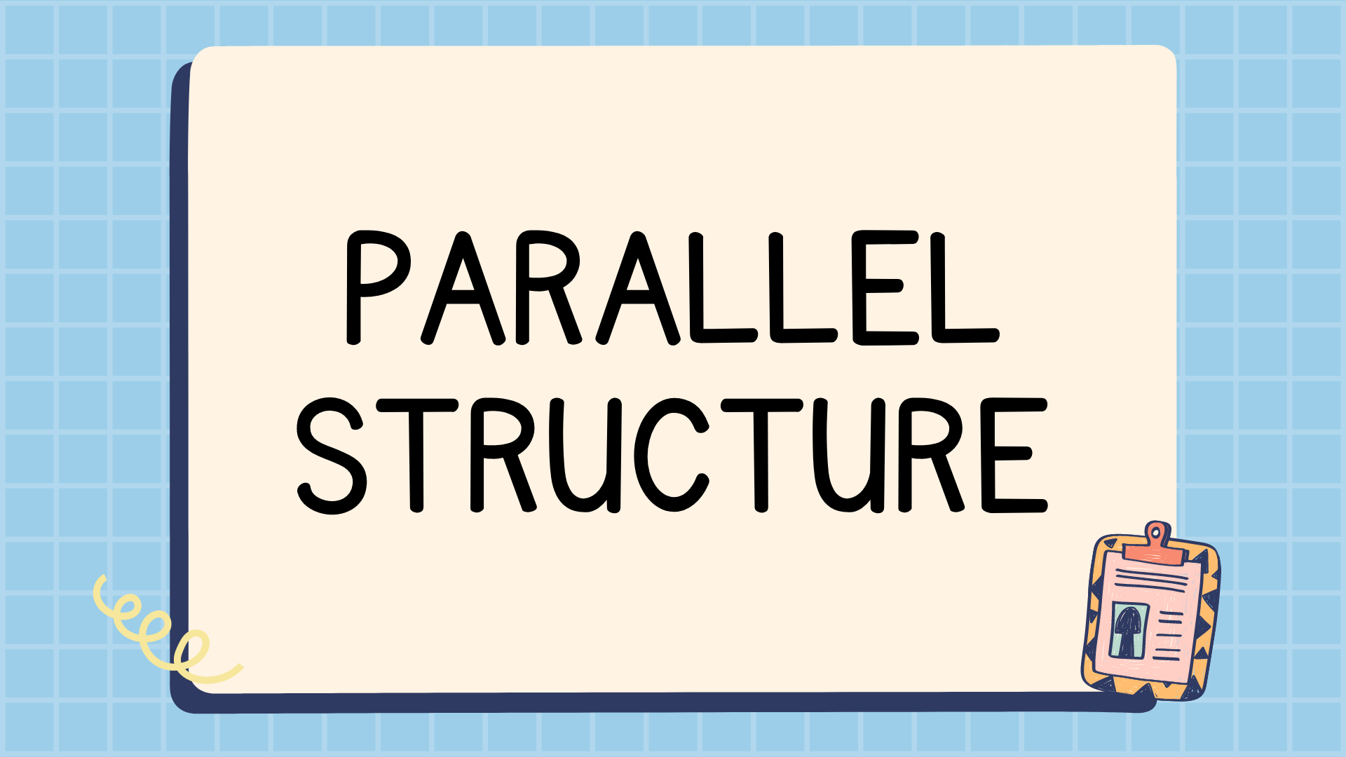 Parallel Structure | English - Quizizz