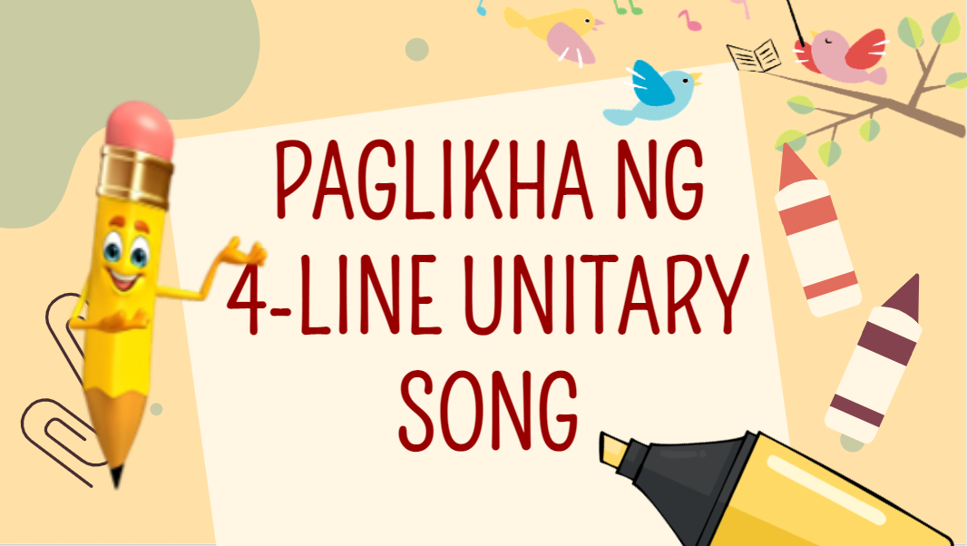 Paglikha ng 4- line Unitary Song