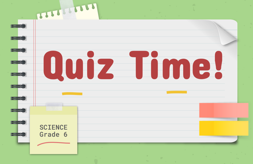 science-quiz-for-grade-6-255-plays-quizizz