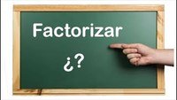 Factorizar expresiones - Grado 7 - Quizizz