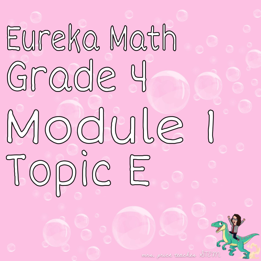 eureka-math-grade-4-module-1-topic-e-quiz-quizizz